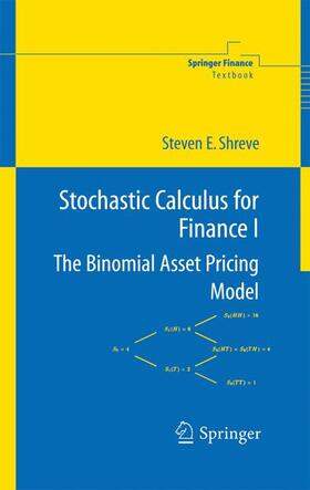 Shreve | Stochastic Calculus for Finance I | Buch | 978-0-387-40100-3 | sack.de