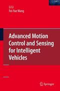 Wang / Li |  Advanced Motion Control and Sensing for Intelligent Vehicles | Buch |  Sack Fachmedien