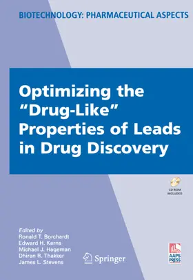 Borchardt / Kerns / Hageman |  Optimizing the "Drug-Like" Properties of Leads in Drug Discovery | eBook | Sack Fachmedien
