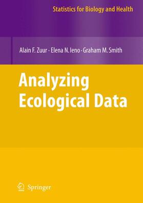 Zuur / Ieno / Smith |  Analyzing Ecological Data | Buch |  Sack Fachmedien