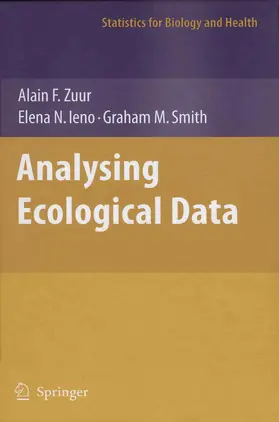 Zuur / Ieno / Smith |  Analyzing Ecological Data | eBook | Sack Fachmedien