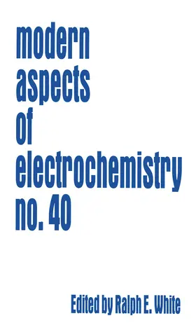 White | Modern Aspects of Electrochemistry 40 | E-Book | www.sack.de