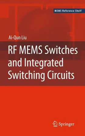 Liu |  RF Mems Switches and Integrated Switching Circuits | Buch |  Sack Fachmedien