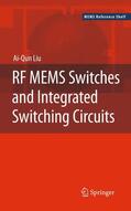Liu |  RF Mems Switches and Integrated Switching Circuits | Buch |  Sack Fachmedien