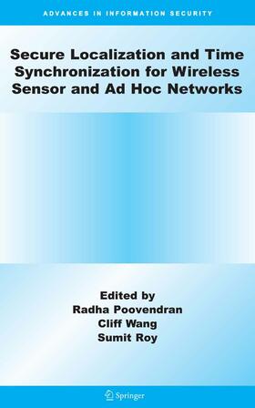 Poovendran / Wang / Roy | Secure Localization and Time Synchronization for Wireless Sensor and Ad Hoc Networks | E-Book | sack.de