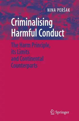 Persak | Criminalising Harmful Conduct | Buch | 978-0-387-46403-9 | sack.de