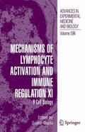 Gupta / Alt / Rajewsky |  Mechanisms of Lymphocyte Activation and Immune Regulation XI | Buch |  Sack Fachmedien