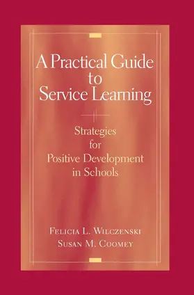 Wilczenski / Coomey | A Practical Guide to Service Learning | E-Book | sack.de
