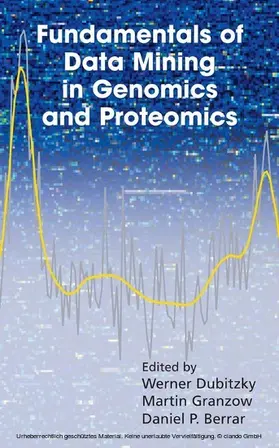Dubitzky / Granzow / Berrar | Fundamentals of Data Mining in Genomics and Proteomics | E-Book | www.sack.de