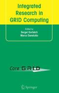Gorlatch / Danelutto |  Integrated Research in GRID Computing | Buch |  Sack Fachmedien