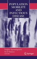 Apostolopoulos / Sonmez |  Population Mobility and Infectious Disease | Buch |  Sack Fachmedien