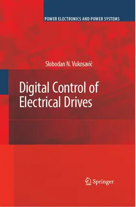 Vukosavic | Digital Control of Electrical Drives | E-Book | sack.de