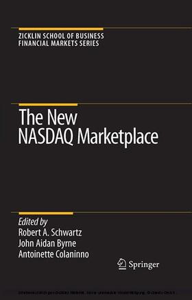 Schwartz / Byrne / Colaninno | The New NASDAQ Marketplace | E-Book | sack.de
