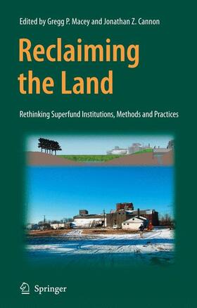 Macey / Cannon | Reclaiming the Land | Buch | 978-0-387-48856-1 | sack.de