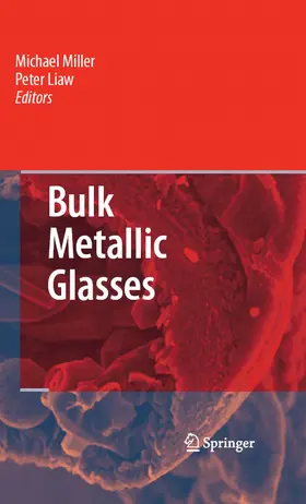 Miller / Liaw | Bulk Metallic Glasses | E-Book | www.sack.de