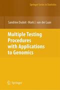 van der Laan / Dudoit |  Multiple Testing Procedures with Applications to Genomics | Buch |  Sack Fachmedien
