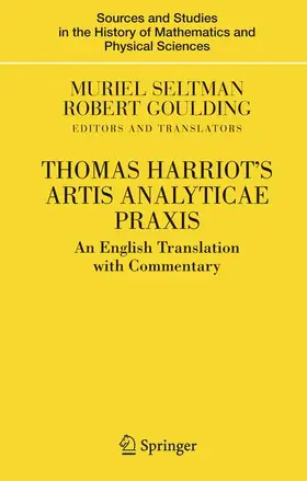 Goulding / Seltman |  Thomas Harriot's Artis Analyticae Praxis | Buch |  Sack Fachmedien