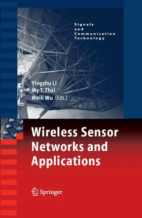 Li / Thai / Wu | Wireless Sensor Networks and Applications | E-Book | sack.de