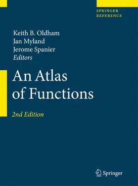 Oldham / Myland / Spanier | An Atlas of Functions | Buch | 978-0-387-49614-6 | www.sack.de