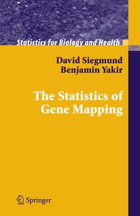 Siegmund / Yakir |  The Statistics of Gene Mapping | Buch |  Sack Fachmedien
