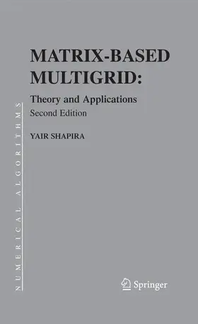 Shapira |  Matrix-Based Multigrid | Buch |  Sack Fachmedien
