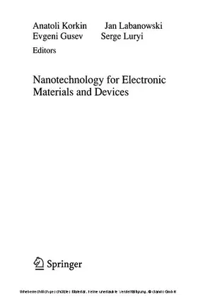 Korkin / Gusev / Labanowski |  Nanotechnology for Electronic Materials and Devices | eBook | Sack Fachmedien