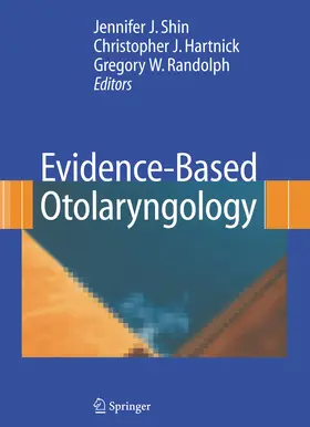 Shin / Hartnick / Randolph |  Evidence-Based Otolaryngology | eBook | Sack Fachmedien