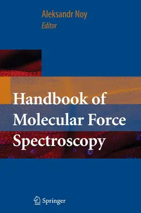 Noy |  Handbook of Molecular Force Spectroscopy | Buch |  Sack Fachmedien