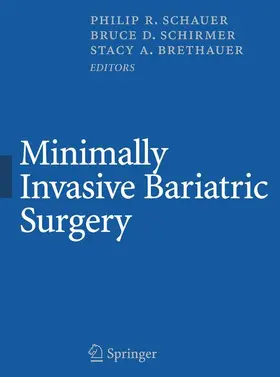 Schauer / Schirmer / Brethauer | Minimally Invasive Bariatric Surgery | Buch | 978-0-387-68058-3 | www.sack.de