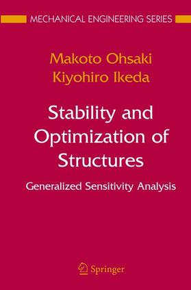 Ohsaki / Ikeda |  Stability and Optimization of Structures | eBook | Sack Fachmedien