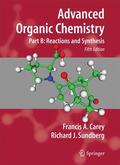 Carey / Sundberg |  Advanced Organic Chemistry | Buch |  Sack Fachmedien