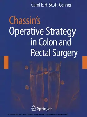 Scott-Conner | Chassin's Operative Strategy in Colon and Rectal Surgery | E-Book | www.sack.de