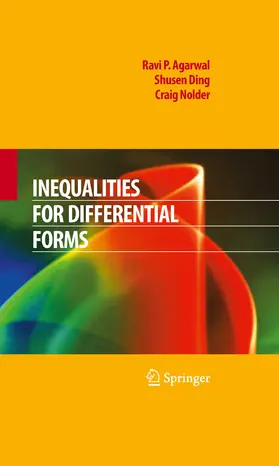 Agarwal / Ding / Nolder |  Inequalities for Differential Forms | eBook | Sack Fachmedien