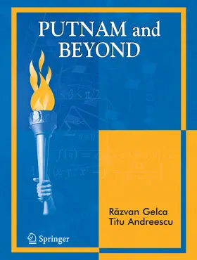Gelca / Andreescu |  Putnam and Beyond | eBook | Sack Fachmedien