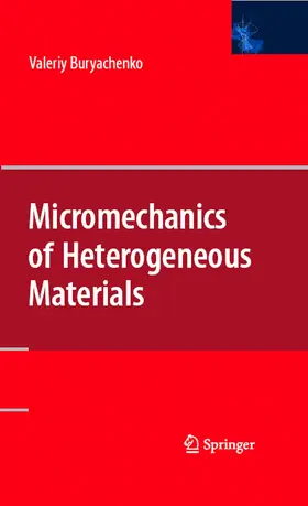 Buryachenko | Micromechanics of Heterogeneous Materials | E-Book | www.sack.de