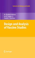 Halloran / Longini, Jr. / Struchiner |  Design and Analysis of Vaccine Studies | eBook | Sack Fachmedien
