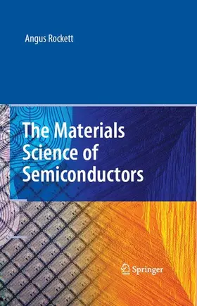 Rockett | The Materials Science of Semiconductors | E-Book | sack.de