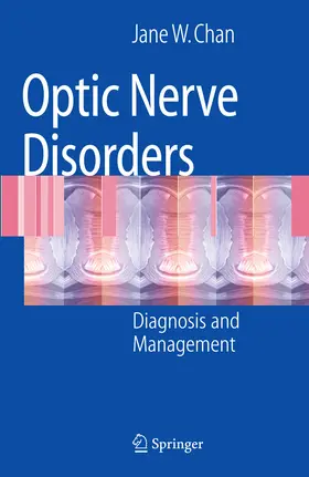 Chan | Optic Nerve Disorders | E-Book | sack.de