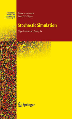 Asmussen / Glynn | Stochastic Simulation: Algorithms and Analysis | E-Book | sack.de