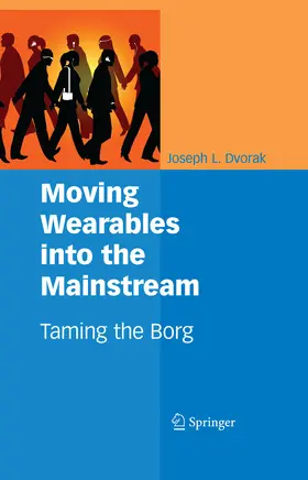 Dvorak | Moving Wearables into the Mainstream | E-Book | www.sack.de