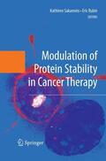 Sakamoto / Rubin |  Modulation of Protein Stability in Cancer Therapy | Buch |  Sack Fachmedien