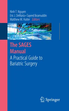Nguyen / DeMaria / Ikramuddin |  The SAGES Manual | eBook | Sack Fachmedien