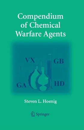 Hoenig | Compendium of Chemical Warfare Agents | E-Book | www.sack.de