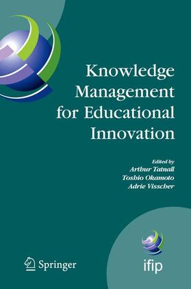 Tatnall / Okamoto / Visscher |  Knowledge Management for Educational Innovation | Buch |  Sack Fachmedien