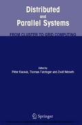 Kacsuk / Fahringer / Nemeth |  Distributed and Parallel Systems | eBook | Sack Fachmedien