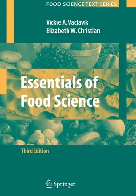 Vaclavik / Christian | Essentials of Food Science | Buch | 978-0-387-69939-4 | sack.de