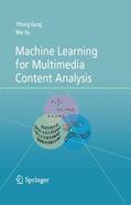 Gong / Xu |  Machine Learning for Multimedia Content Analysis | eBook | Sack Fachmedien