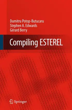 Potop-Butucaru / Edwards / Berry |  Compiling Esterel | Buch |  Sack Fachmedien
