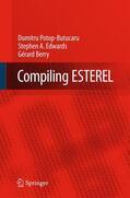 Potop-Butucaru / Edwards / Berry |  Compiling Esterel | Buch |  Sack Fachmedien