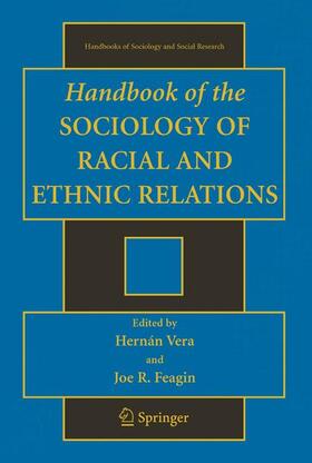 Vera / Feagin |  Handbook of the Sociology of Racial and Ethnic Relations | Buch |  Sack Fachmedien